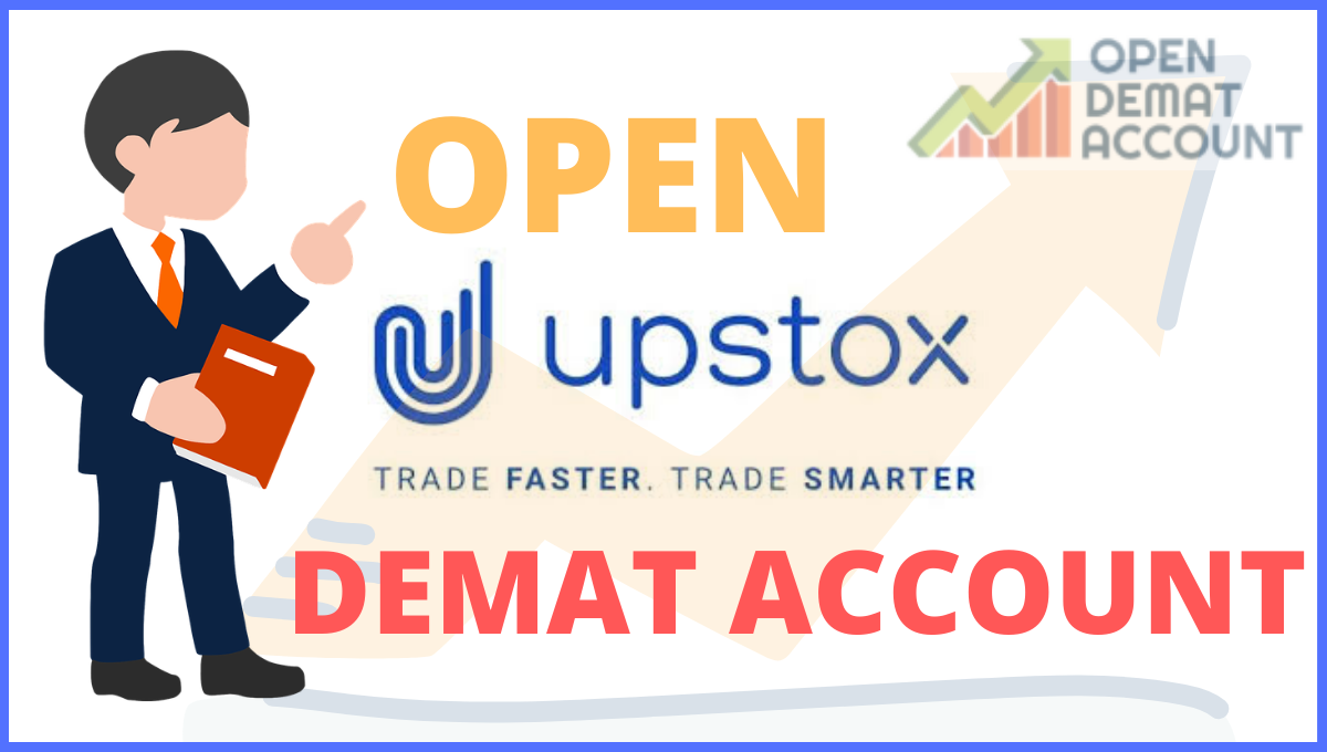 How To Open Upstox Demat Account.