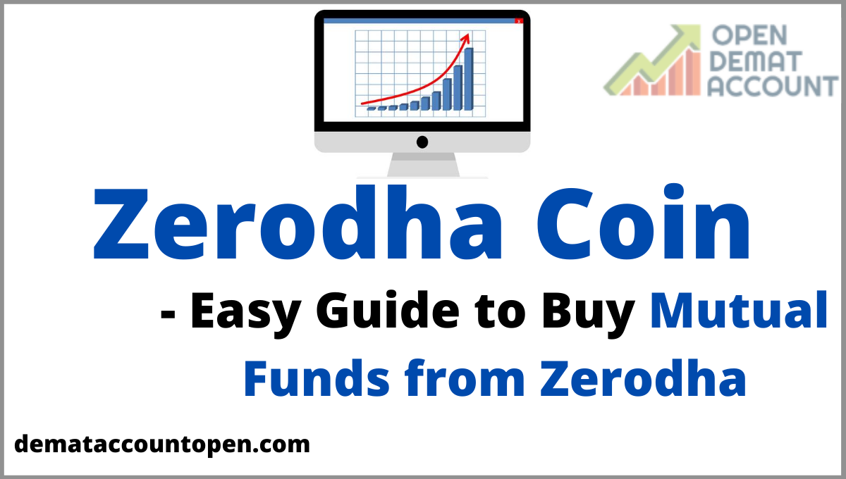 Zerodha Coin Easy Guide To Buy Mutual Funds From Zerodha